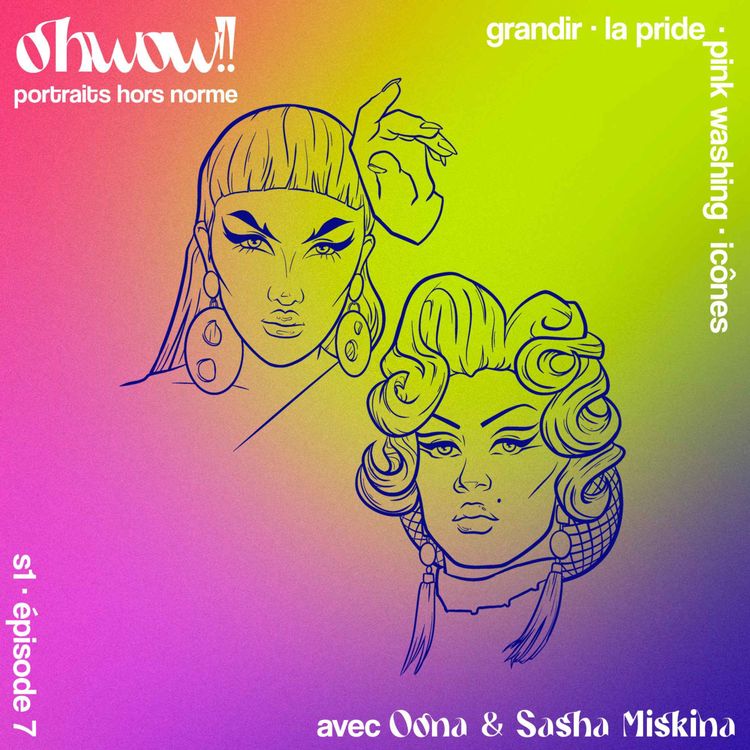 cover art for Spécial Pride avec Sasha Miskina et Oona