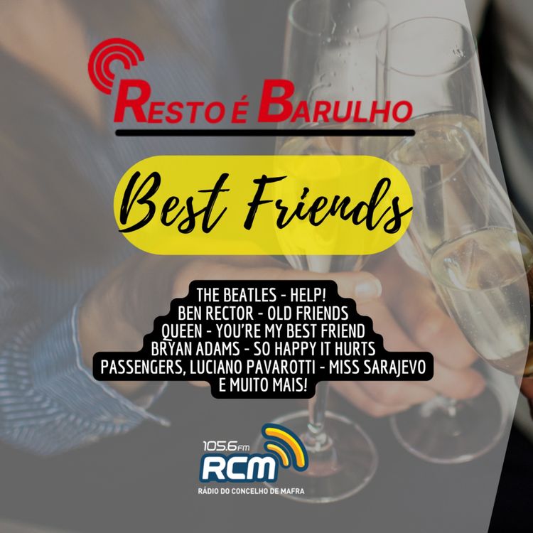 cover art for RB0057- Best Friends + Hoje o Estúdio é meu
