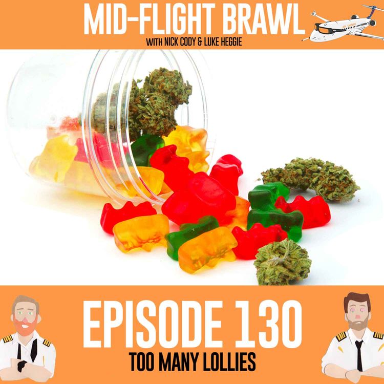 cover art for EPISODE 130 - TOO MANY LOLLIES