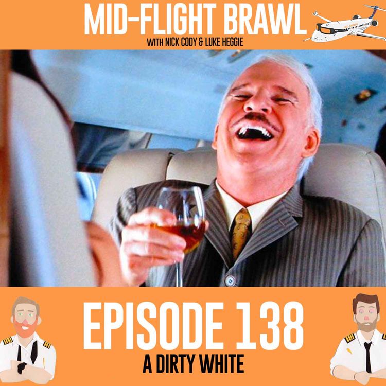 cover art for EPISODE 138 - A DIRTY WHITE