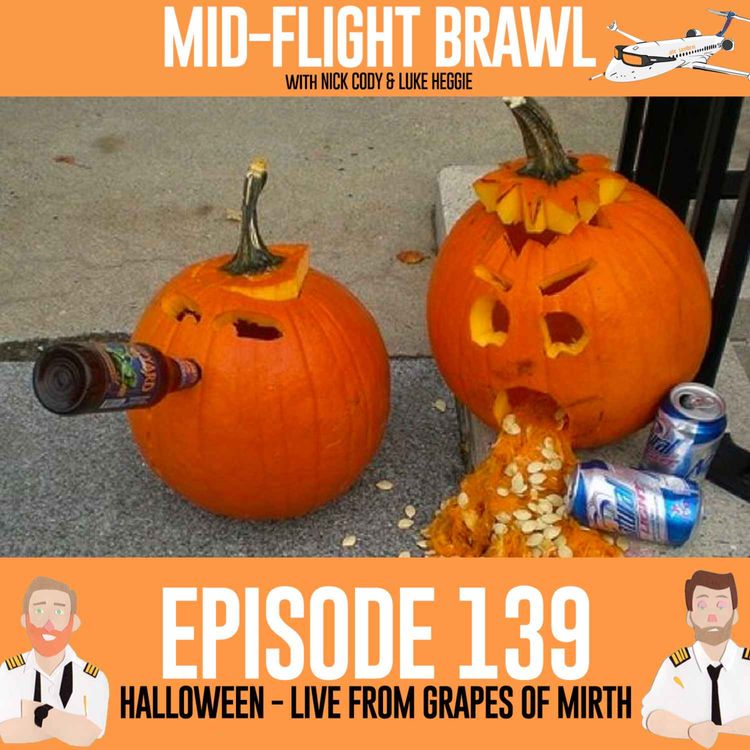 cover art for EPISODE 139 - HALLOWEEN - LIVE AT GRAPES OF MIRTH