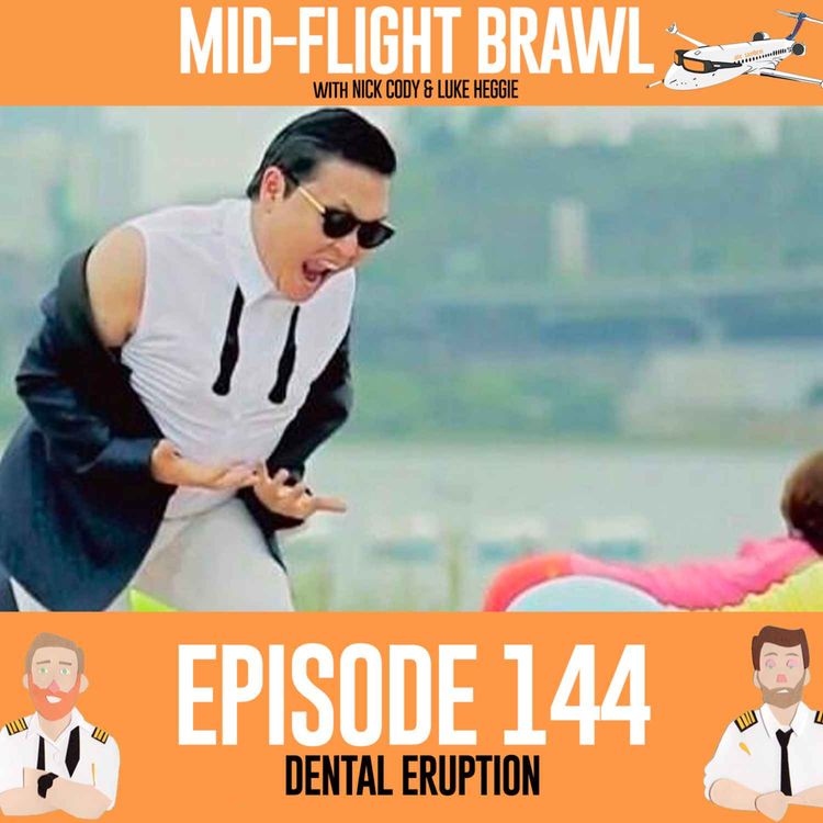 cover art for EPISODE 144 - DENTAL ERUPTION