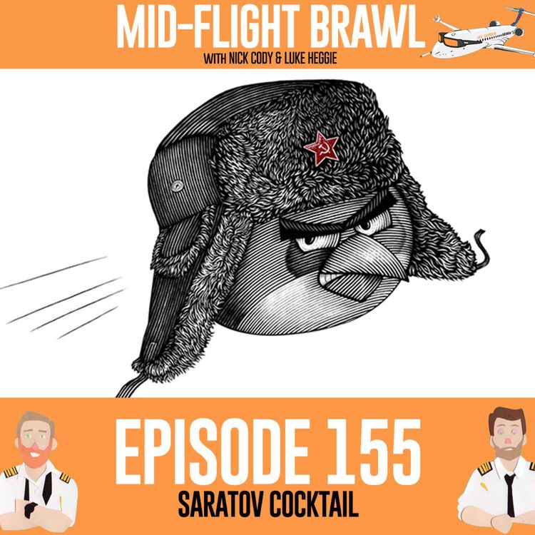 cover art for EPISODE 155 - SARATOV COCKTAIL