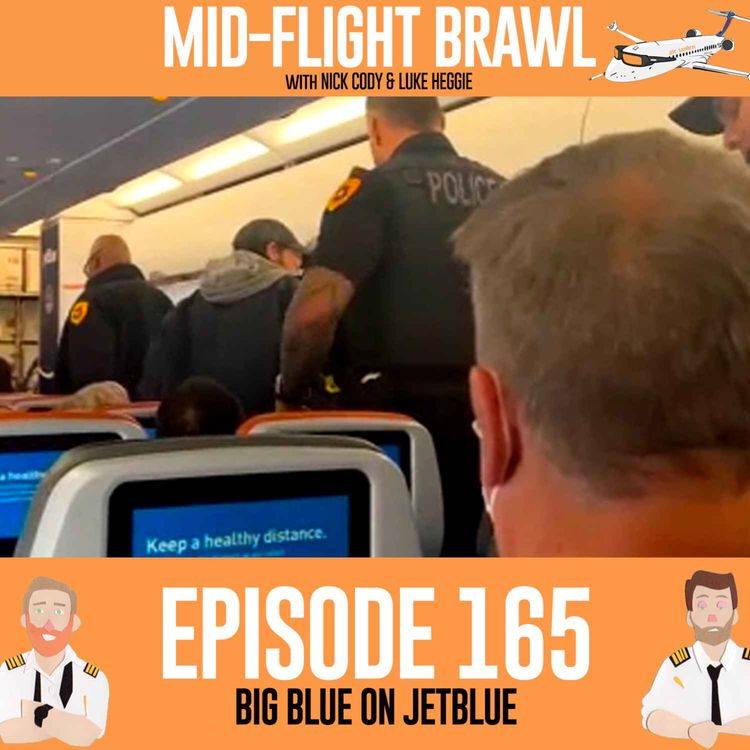 cover art for EPISODE 165 - BIG BLUE ON JETBLUE