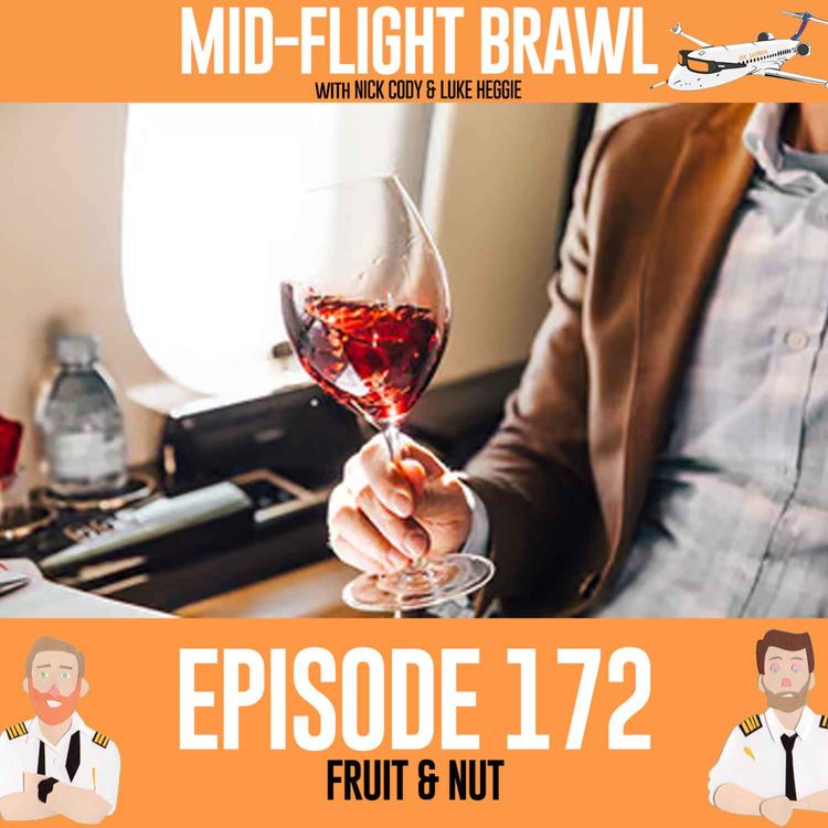 cover art for EPISODE 172 - FRUIT & NUT