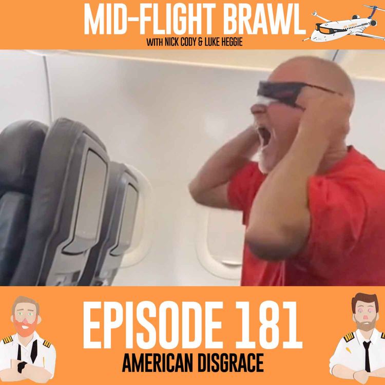 cover art for EPISODE 181 - AMERICAN DISGRACE