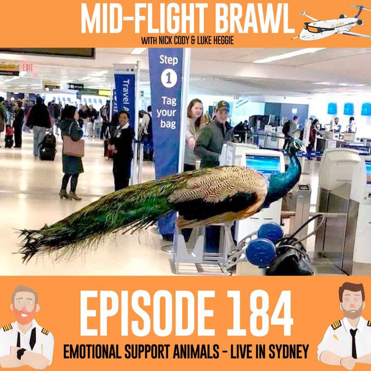 cover art for EPISODE 184 - EMOTIONAL SUPPORT ANIMALS - LIVE IN SYDNEY