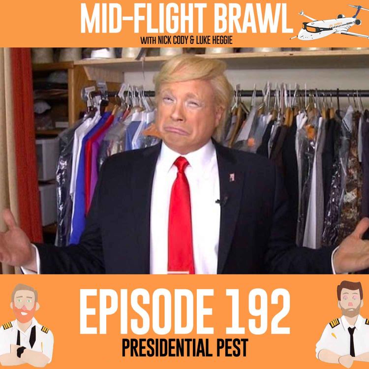 cover art for EPISODE 192 - PRESIDENTIAL PEST