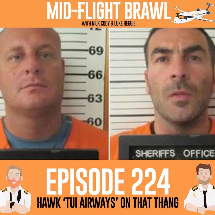 cover art for EPISODE 224 - HAWK 'TUI AIRWAYS' ON THAT THANG