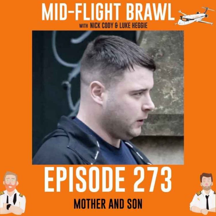 cover art for EPISODE 273 - MOTHER AND SON