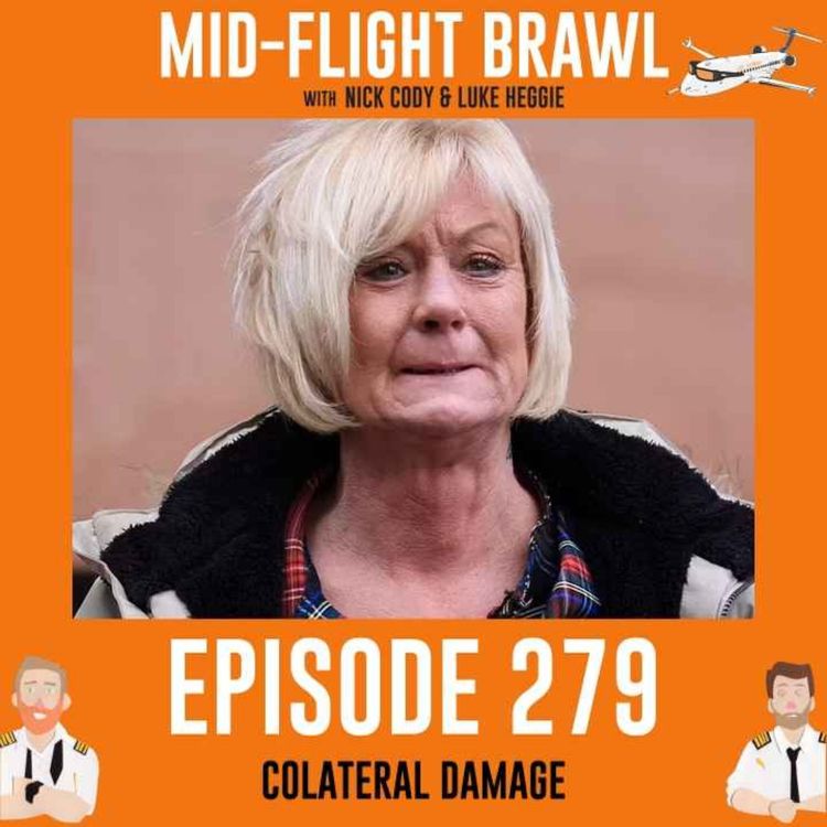 cover art for EPISODE 279 - COLATERAL DAMAGE