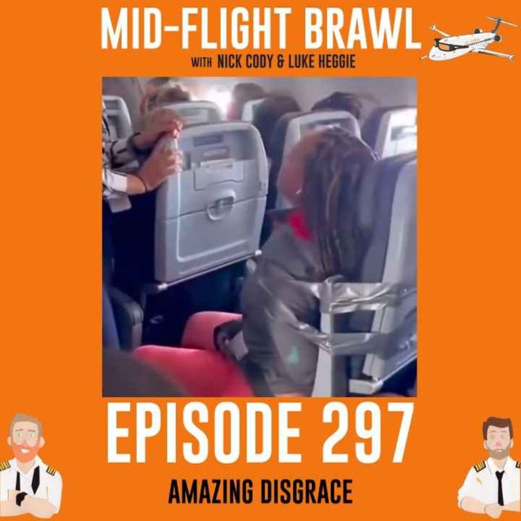 cover art for EPISODE 297 - AMAZING DISGRACE