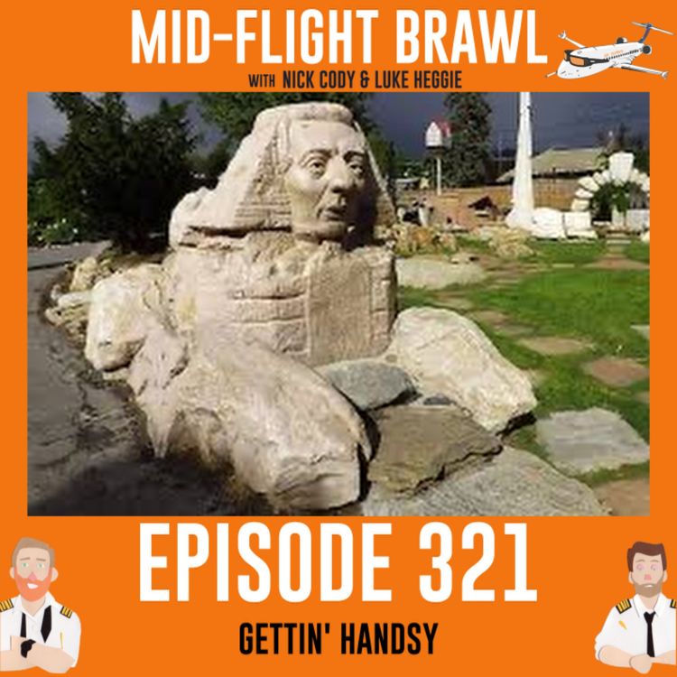 cover art for EPISODE 321 - GETTIN' HANDSY