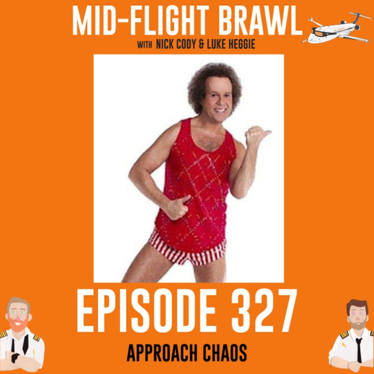 cover art for EPISODE 327 - APPROACH CHAOS