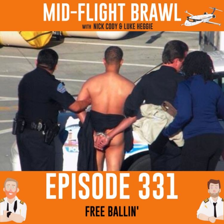 cover art for EPISODE 331 - FREE BALLIN'