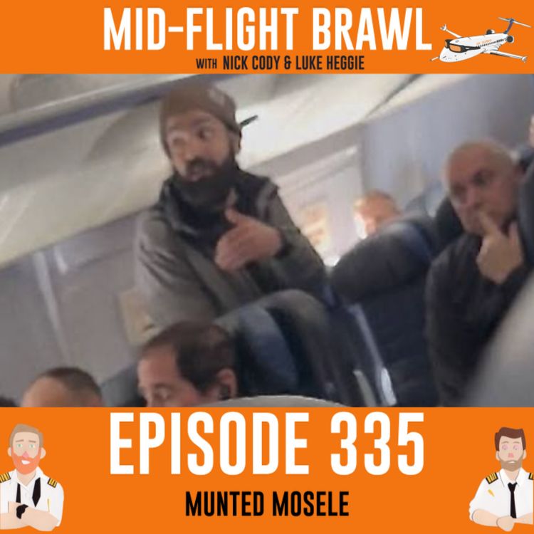 cover art for EPISODE 335 - MUNTED MOSELE