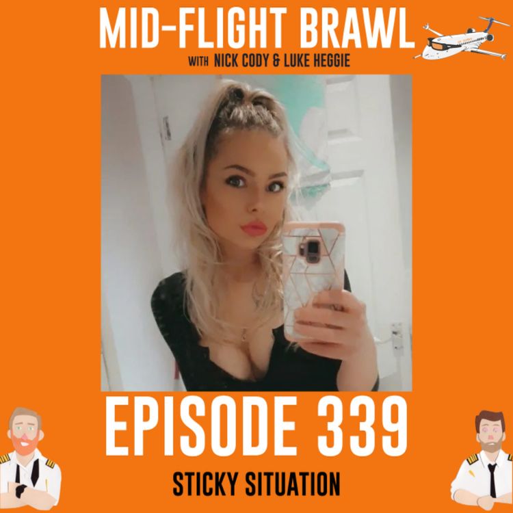 cover art for EPISODE 339 - STICKY SITUATION