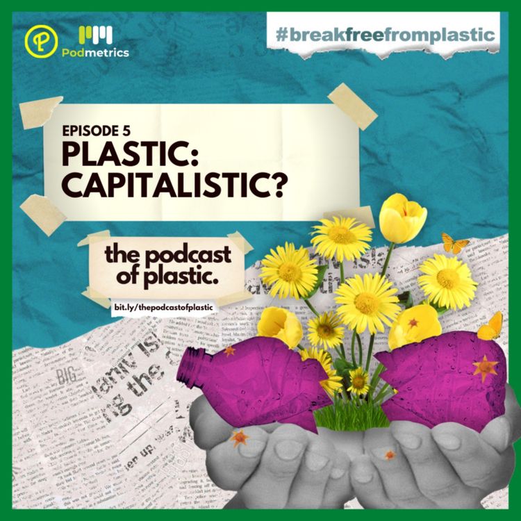 cover art for Plastic: Capitalistic?