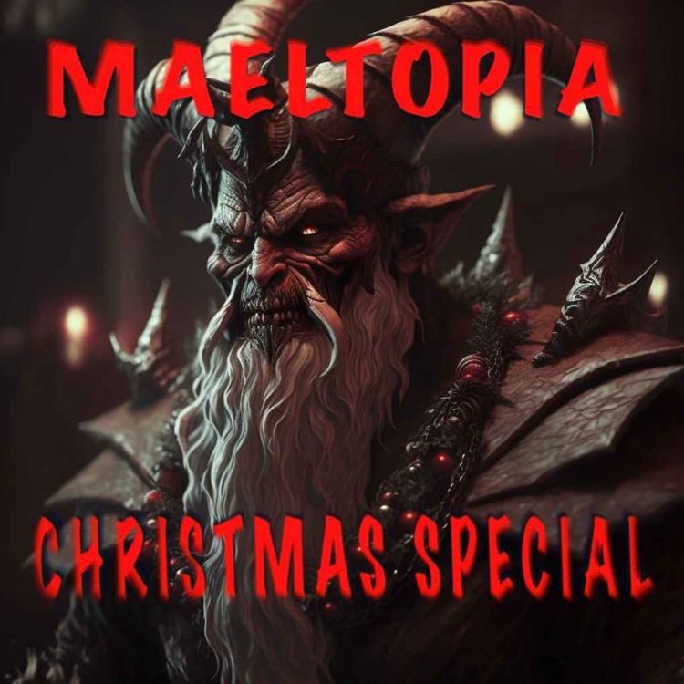 cover art for Maeltopia Christmas Special