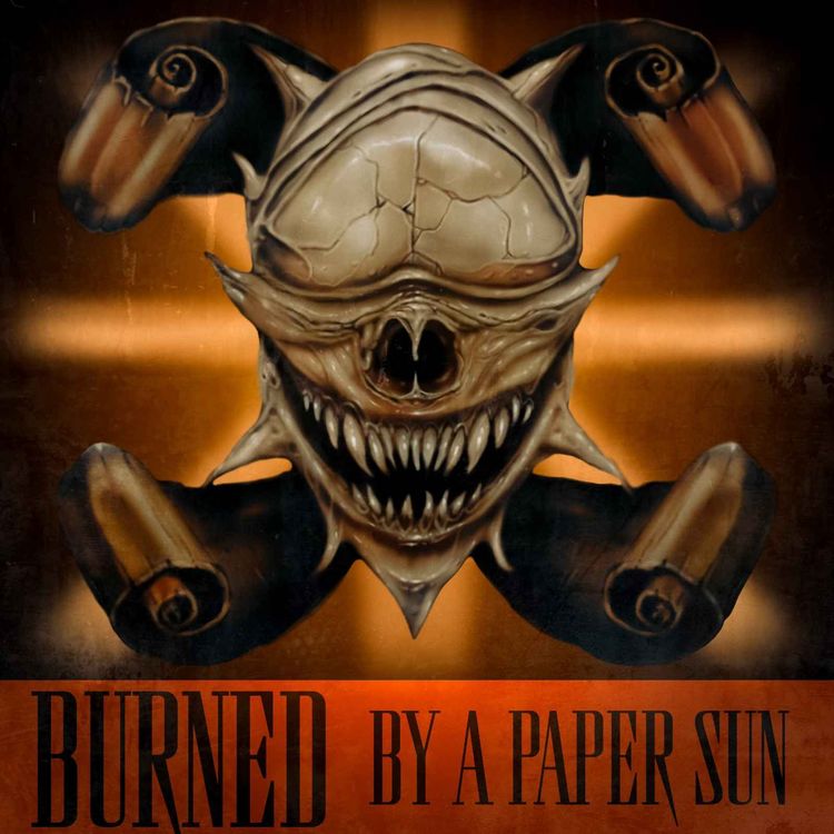 cover art for Burned by a Paper Sun 