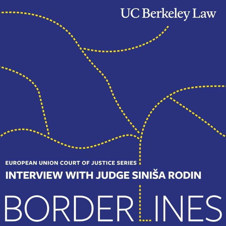 cover art for European Union Court of Justice Series: Interview with Judge Siniša Rodin