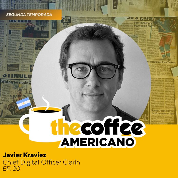 cover art for Javier Kraviez: la carrera de Clarín por el millón de suscriptores