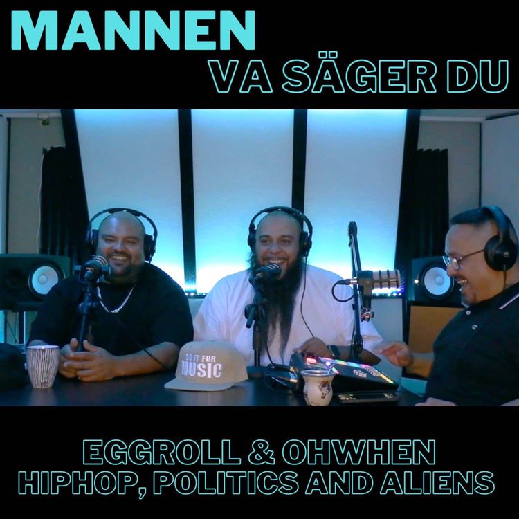 cover art for HipHop, Politics and Aliens with Eggroll & Ohwhen