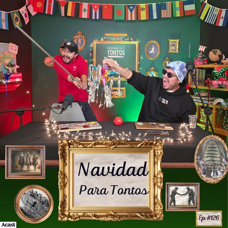 cover art for Navidad para Tontos 🎄 - Historia para Tontos Podcast - Ep.#126