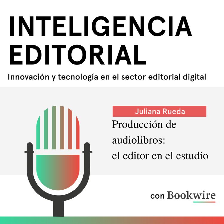 cover art for Producción de audiolibros: el editor en el estudio