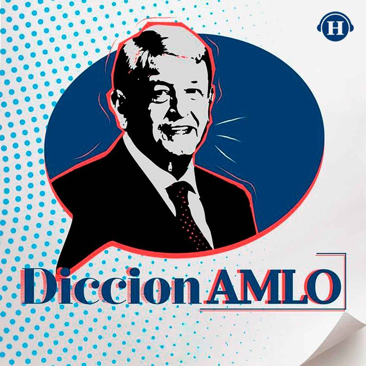 cover art for Champotón | DiccionAMLO con palabras mayas, significado y uso en el lenguaje presidencial