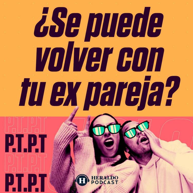 cover art for ¿Se vale volver con tu ex? Con Ricardo Polanco