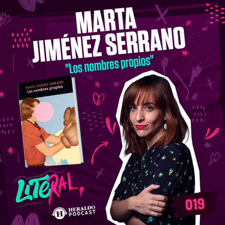 cover art for Identidad y autoconomiento: "Los nombres propios", de Marta Jiménez Serrano | LITERAL