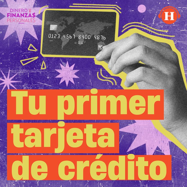 cover art for ¿Cómo obtener mi primer tarjeta?