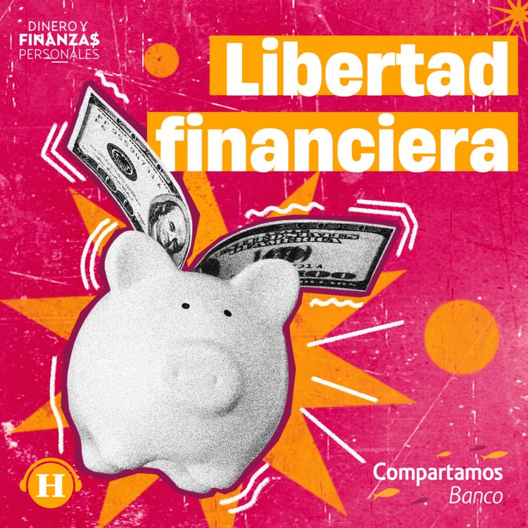 cover art for ¿Cómo lograr libertad financiera? 