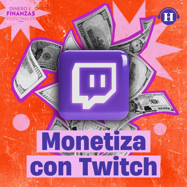 cover art for Descubre cómo monetizar en Twitch 