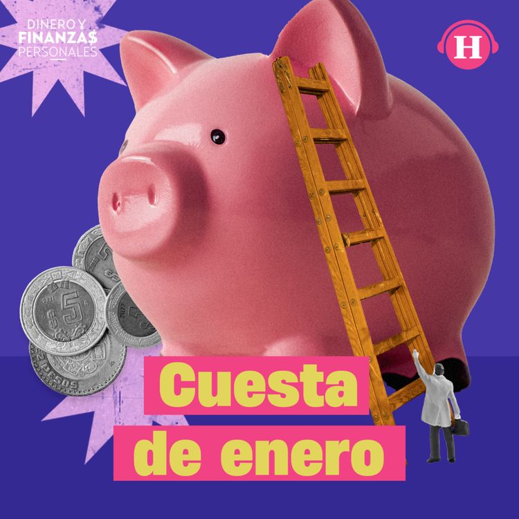 cover art for Cuesta de enero: ¿Qué la provoca y cómo enfrentarla?