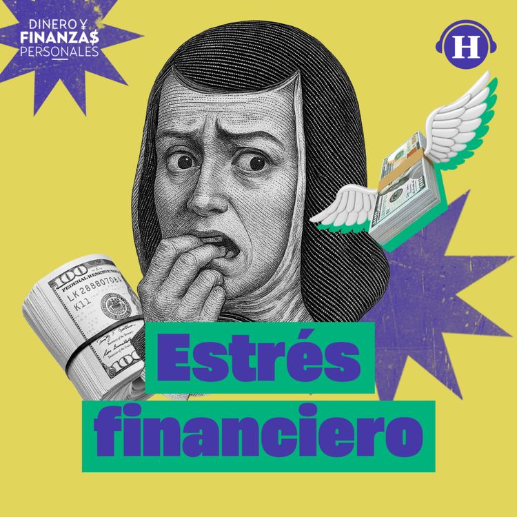 cover art for ¿Cómo lidiar con el estrés financiero?