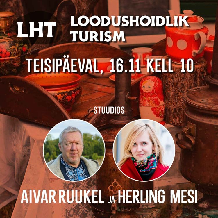 cover art for #6 Loodushoidlik turism : Herling Mesi : Vanausuliste küla Varnja