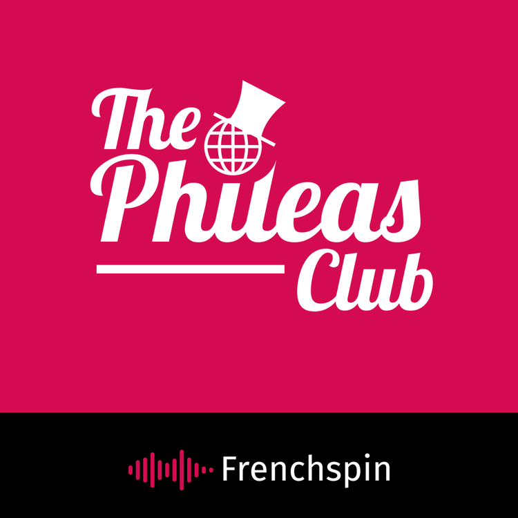 cover art for The Phileas Club 47 - Getting angry at Greece