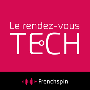 cover art for Le rendez-vous Tech - L'actu tech hebdo