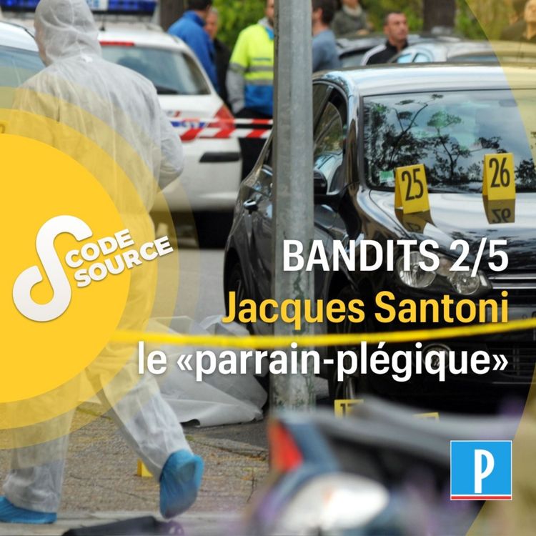 cover art for Jacques Santoni, le «parrain-plégique» 2/5