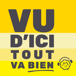 cover art for Vu d’ici tout va bien