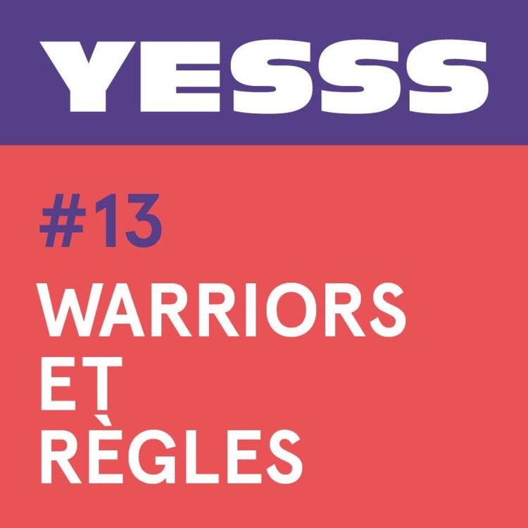 cover art for YESSS #13 - Warriors et règles