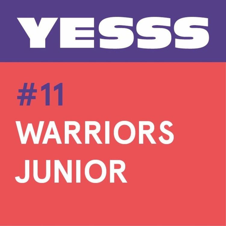 cover art for YESSS #11 - Warriors junior