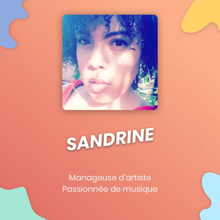 cover art for Episode 5 :Sandrine, Faire rayonner la musique antillaise