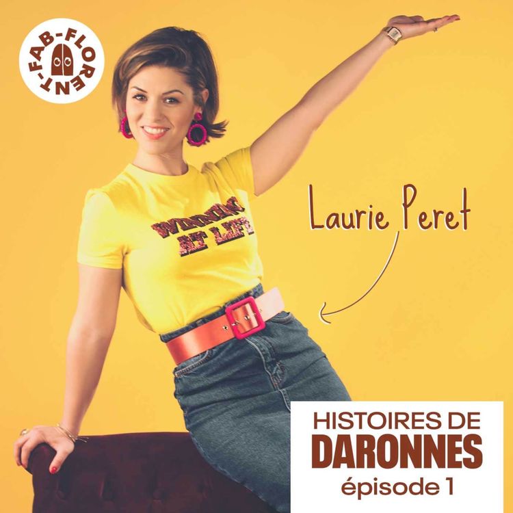 cover art for Histoires de Daronnes #1 : Laurie Peret