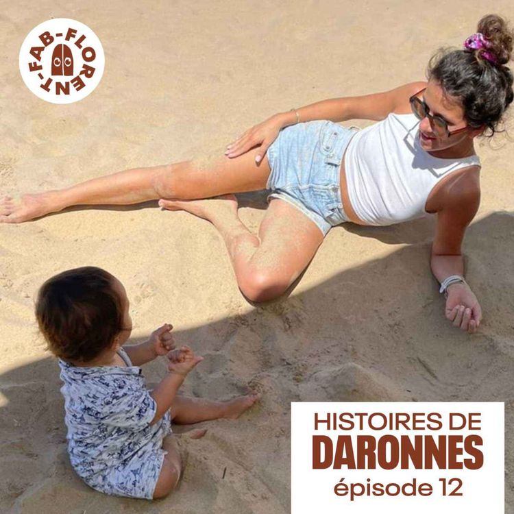 cover art for Daronnes #13: Estelle, tiraillée entre être "toutes les mères" et juste elle-même