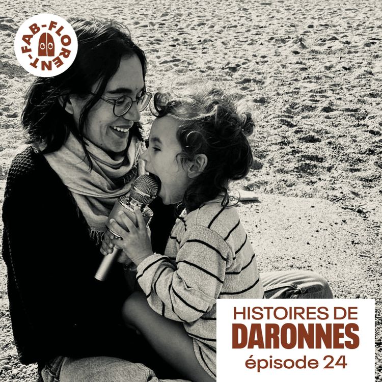 cover art for Daronnes #24 - Marine, fondatrice de Mamas Toulouse, la Maison de toutes les mamans