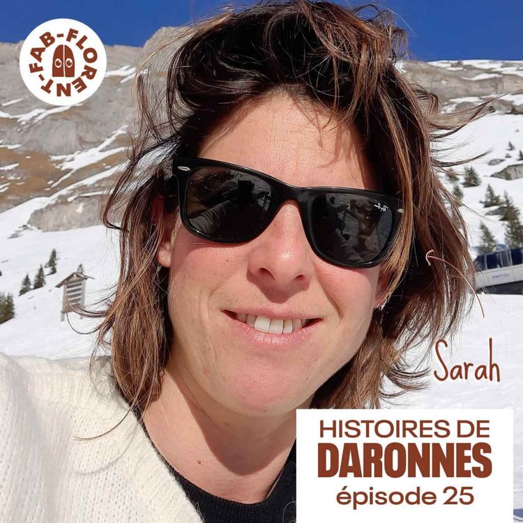 cover art for Daronnes #25 - Sarah, son chemin vers un enfant par PMA