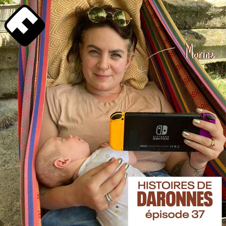 cover art for EXTRAIT Daronnes // Marine : “J’aime être seule dans mon corps”